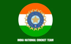 INDIA NATIONAL CRICKET TEAM