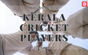 Kerala Cricket Players